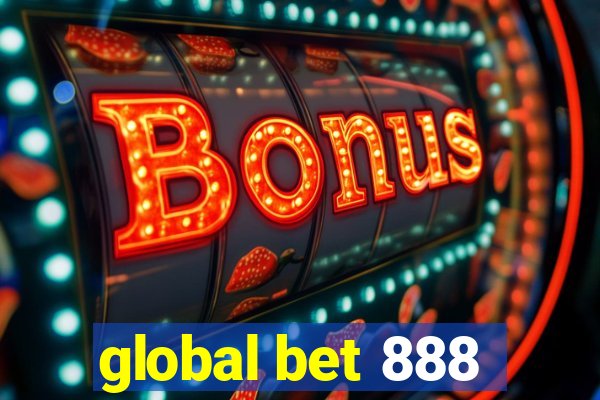 global bet 888