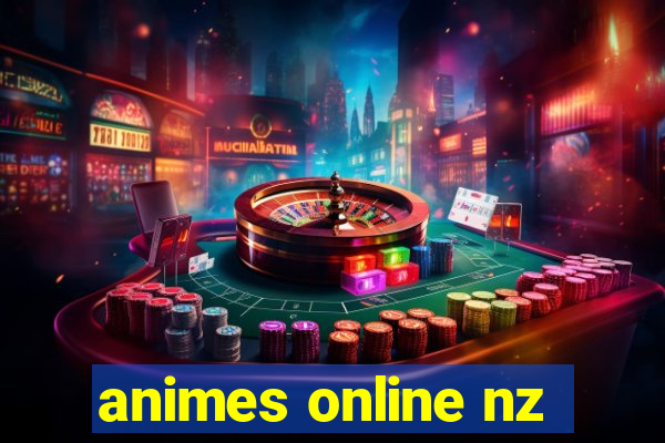 animes online nz