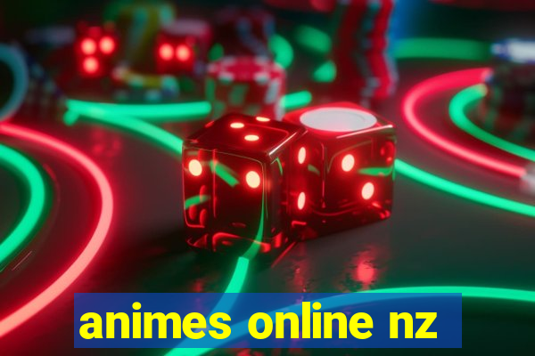 animes online nz