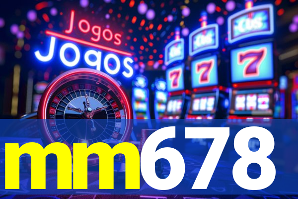 mm678
