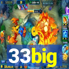 33big