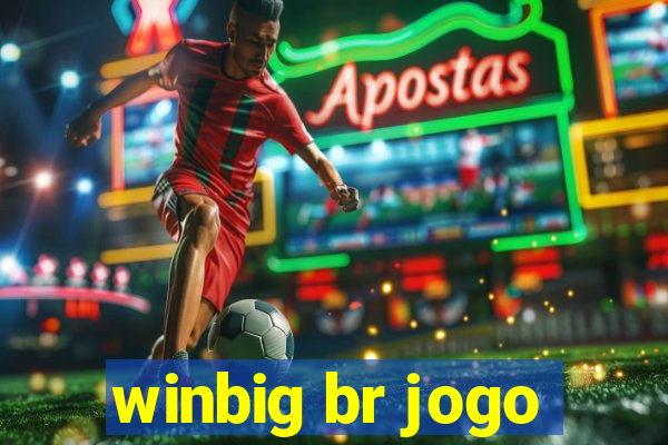 winbig br jogo