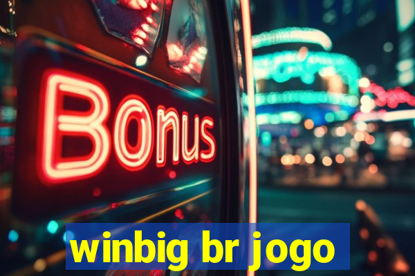 winbig br jogo