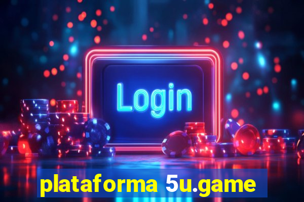 plataforma 5u.game