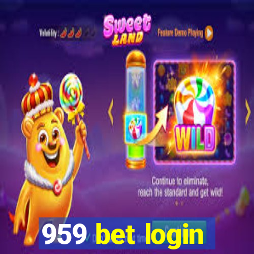 959 bet login