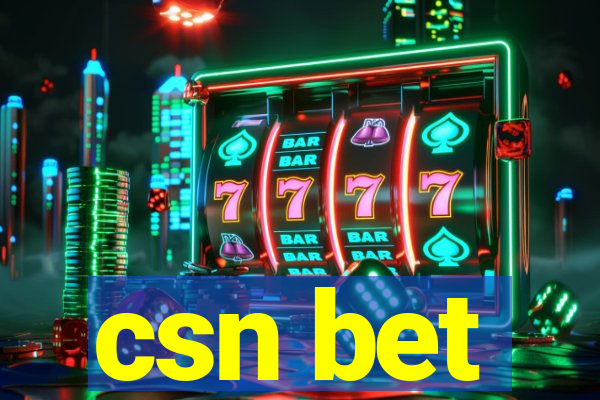 csn bet
