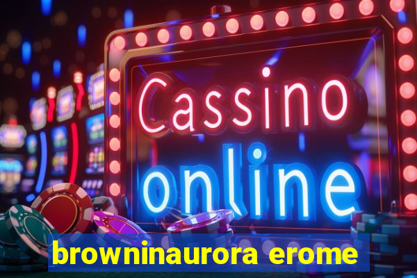 browninaurora erome