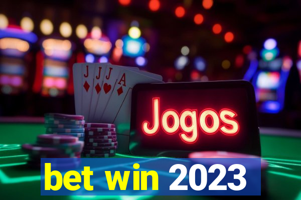 bet win 2023