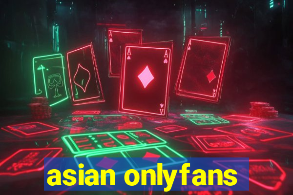 asian onlyfans