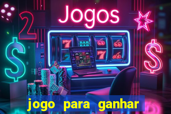 jogo para ganhar dinheiro no paypal