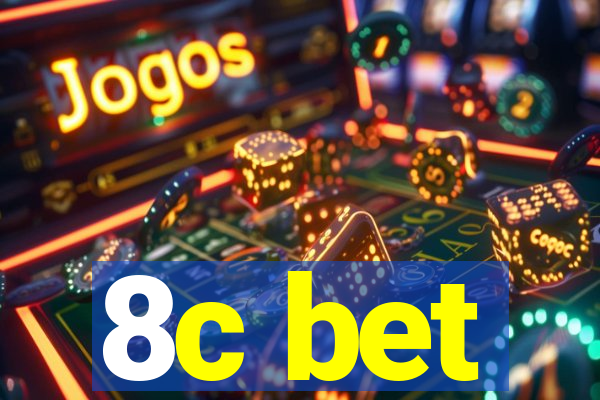 8c bet