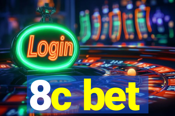 8c bet
