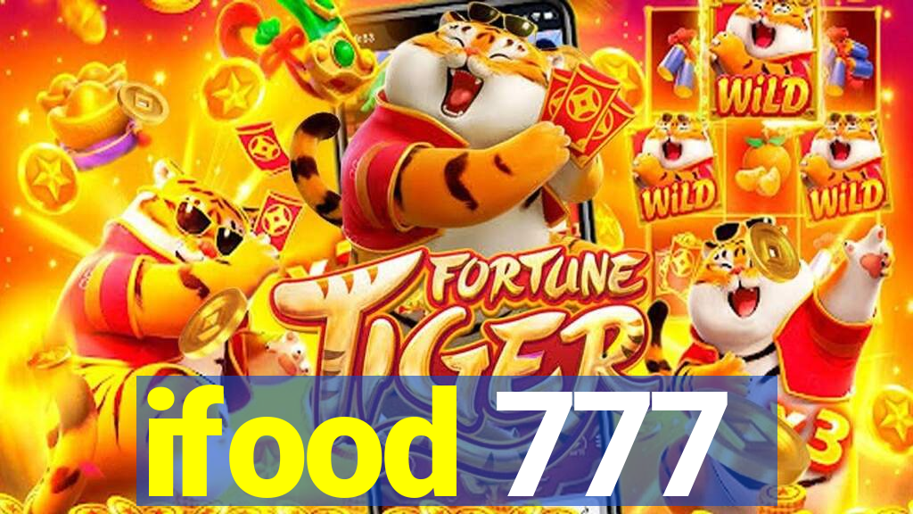 ifood 777