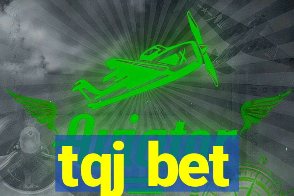 tqj bet