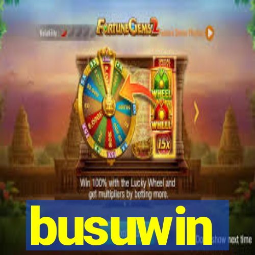 busuwin