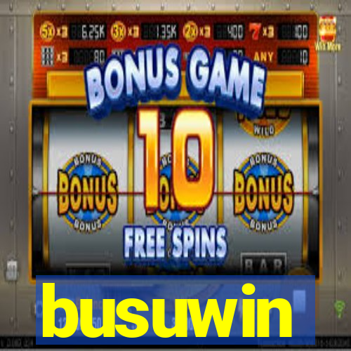 busuwin