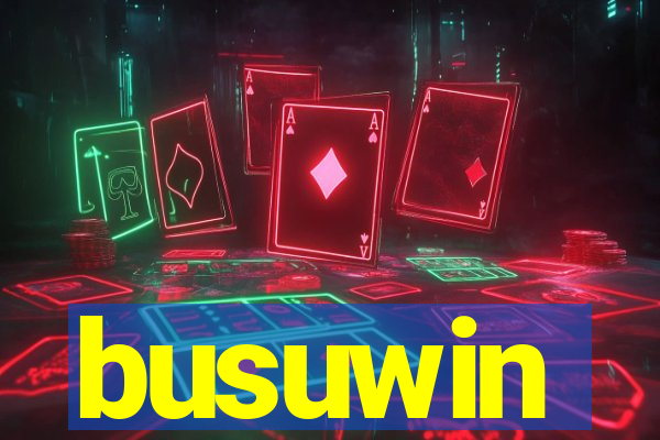 busuwin