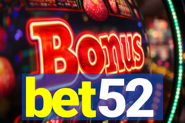 bet52
