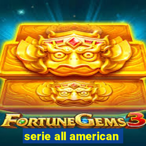 serie all american