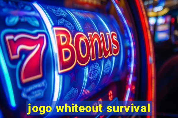 jogo whiteout survival