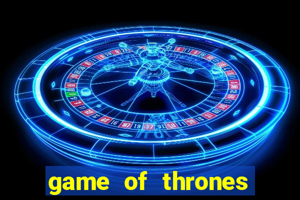 game of thrones assistir telegram 2 temporada