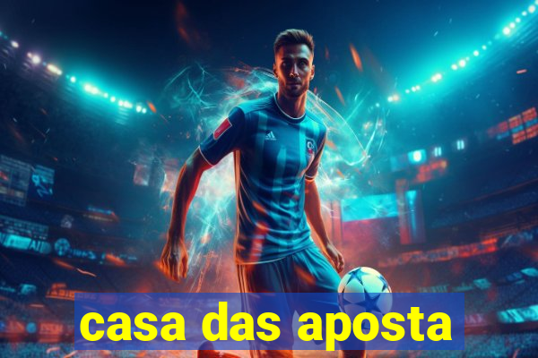 casa das aposta