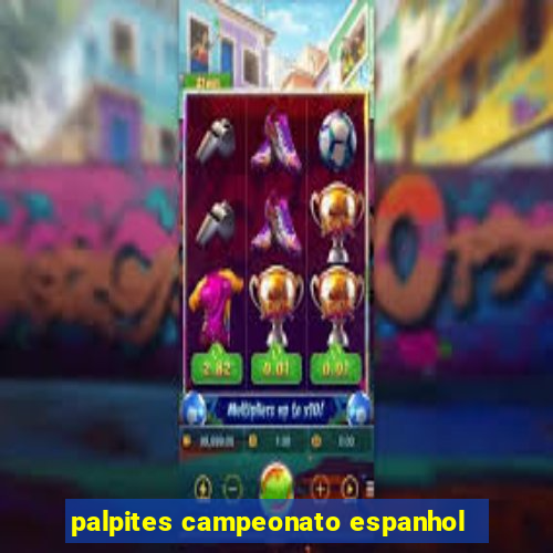 palpites campeonato espanhol