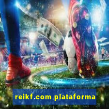 reikf.com plataforma