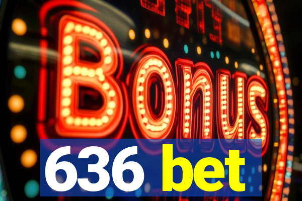 636 bet