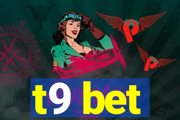 t9 bet
