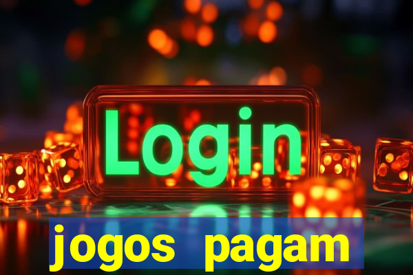 jogos pagam dinheiro de verdade
