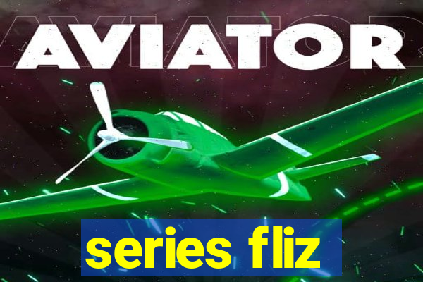 series fliz