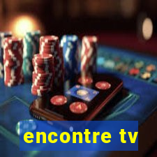 encontre tv