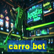 carro bet
