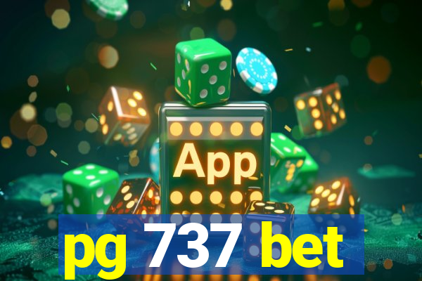 pg 737 bet