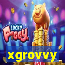 xgrovvy