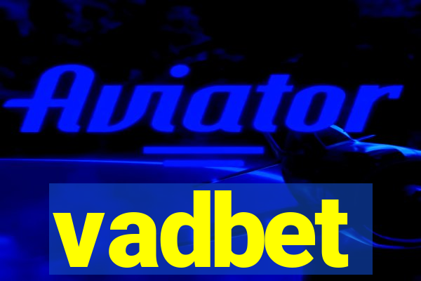 vadbet