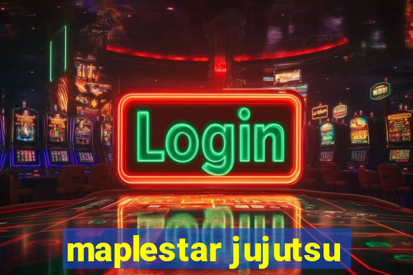 maplestar jujutsu