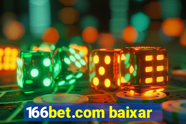 166bet.com baixar