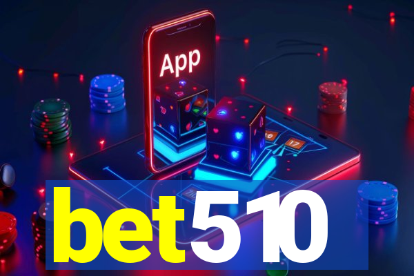 bet510