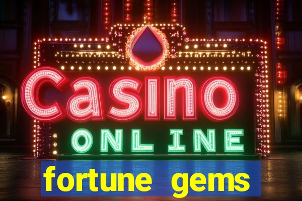 fortune gems horario pagante