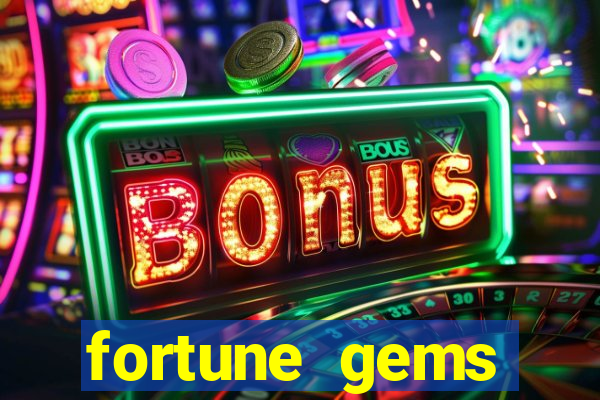 fortune gems horario pagante