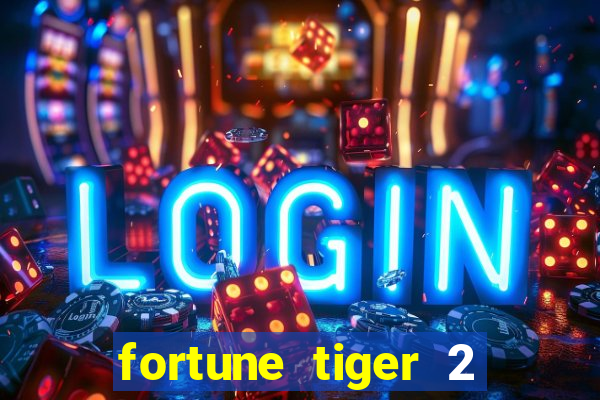 fortune tiger 2 revenge demo