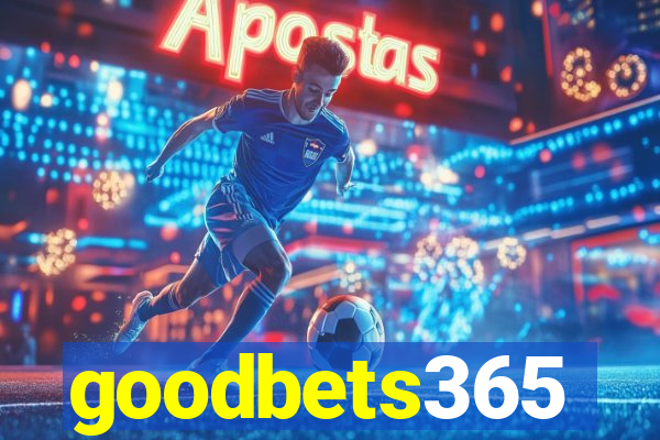 goodbets365