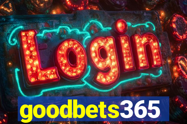 goodbets365