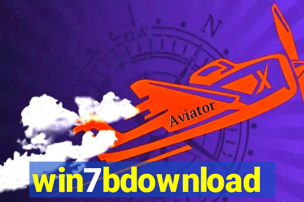 win7bdownload