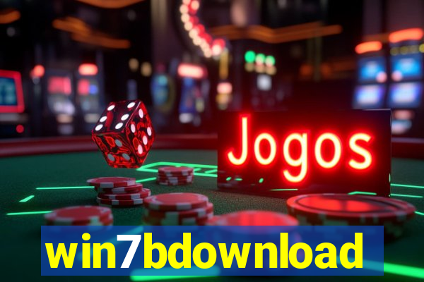 win7bdownload