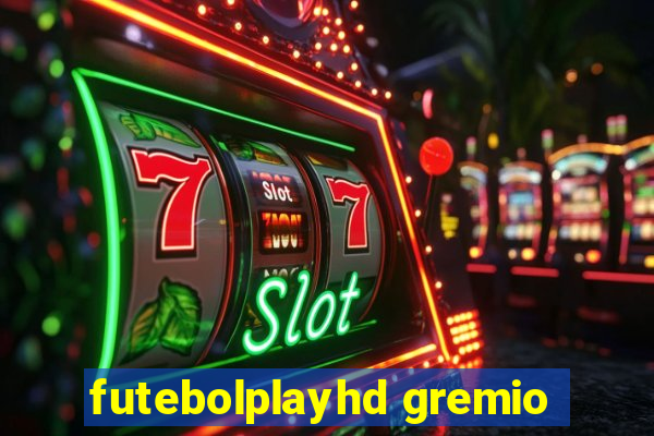 futebolplayhd gremio