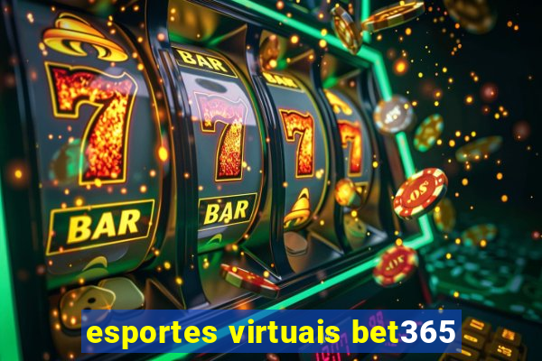 esportes virtuais bet365