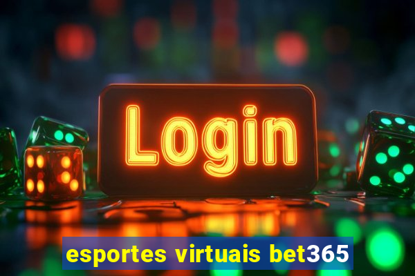 esportes virtuais bet365